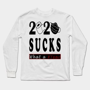 2020 Sucks Shirt Funny Quarantine Graduation Senior Gift Long Sleeve T-Shirt